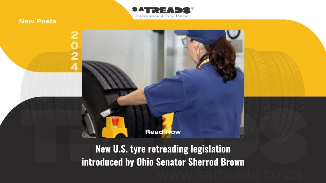 New U.S. tyre retreading legislation introduced by Ohio Senator Sherrod Brown